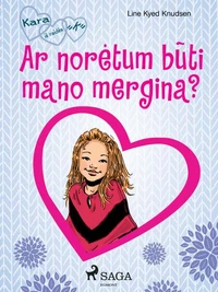 Kara iš raidės „K“ 2 – Ar norėtum būti mano mergina?