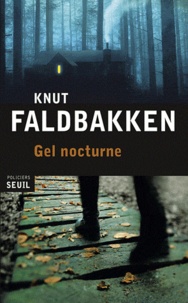Knut Faldbakken - Gel nocturne.