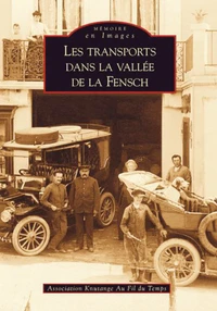 Les transports dans la vallée de la Fensch