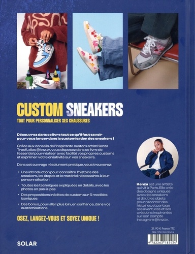 Custom sneakers. Tout pour personnaliser ses chaussures