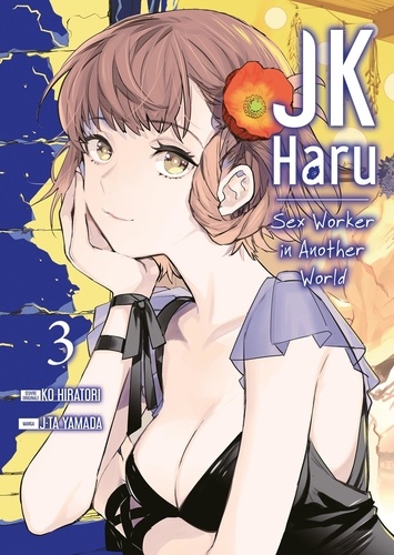 JK Haru: Sex Worker in Another World Tome 3