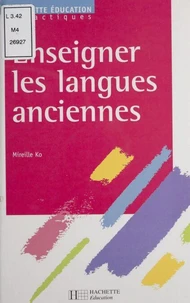 Enseigner Les Langues Anciennes