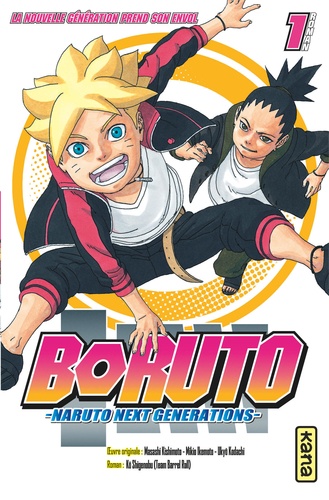 Kô Shigenobu - Boruto - Naruto Next Generations - Roman Tome 1 : La nouvelle génération prend son envol.