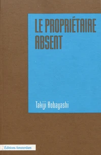 Le propriétaire absent