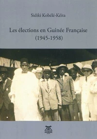 Les élections en Guinée française