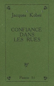 Confiance dans les rues