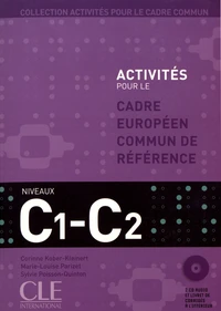 Activités pour le cadre commun C1-C2