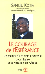 Le courage de l'Espérance