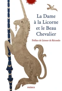 La dame à la licorne et le beau chevalier