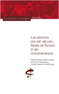Lais bretons (XIIe-XIIIe siècle) : Marie de France et ses contemporains