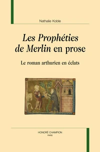 Les prophéties de Merlin en prose