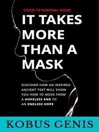 It Takes More Than A Mask