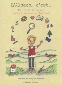 L'Alsace, c'est...