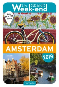 Un grand week-end à Amsterdam