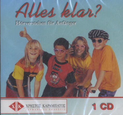  Christos Karabatos - Alles Klar ? - Hörverstehen für Anfanger. 1 CD audio