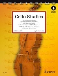Beverley Ellis et Rainer Mohrs - Cello Studies - 120 études motivantes pour développer la technique du violoncelle, cello.