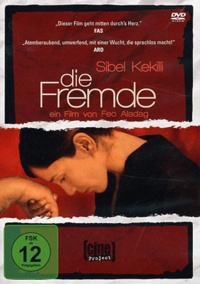 Sibel Kekilli et Feo Aladag - Die Fremde. 1 DVD