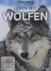  Discovery Channel - Leben Mit Wölfen. 1 DVD