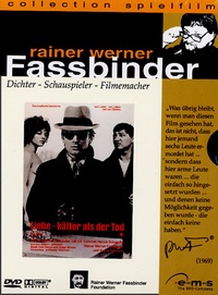 Rainer-Werner Fassbinder - Liebe ist Kälter als der Tod.