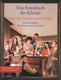 Liederbücher für Alt und Jung - Das Fetenbuch für Klavier