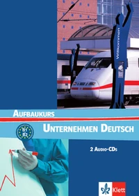 Unternehmen Deutsch Aufbaukurs B1+>B2