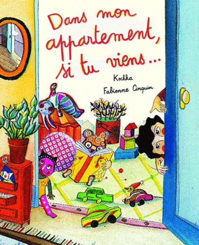  Kochka et Fabienne Cinquin - Dans mon appartement, si tu viens....