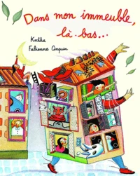 Dans mon immeuble, là-bas...