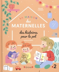  Kochka et Mélisande Luthringer - Des histoires pour le pot - La Maison des Maternelles.