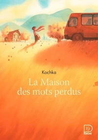 La maison des mots perdus