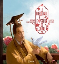  Kochka et Lan Qu - Le rossignol et l'empereur de Chine.