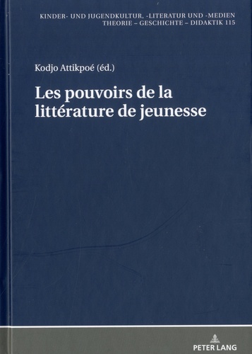 Kodjo Attikpoé - Les pouvoirs de la littérature de jeunesse.