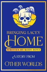 Bringing Lacey Home