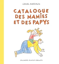 Catalogue des mamies et des papys