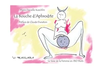 La bouche d'Aphrodite