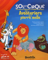 Les Aventuriers de la pierre molle