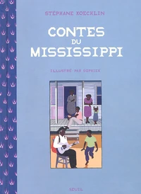 Contes Du Mississippi