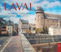 Laval rebelle & singulière
