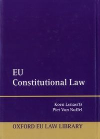 Koen Lenaerts et Piet Van Nuffel - EU Constitutional Law.