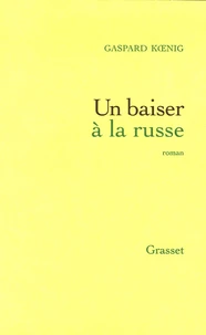 Un baiser à la russe