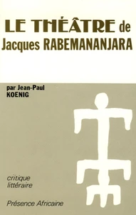 Le théâtre de Jacques Rabemananjara