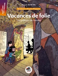 Vacances de folie