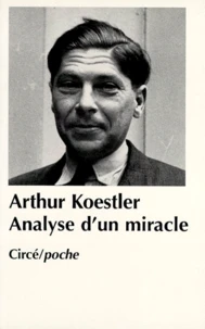 Analyse d'un miracle. suivi de Juda à la croisée des chemins