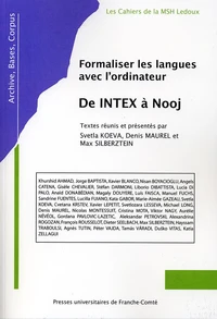 Formaliser les langues avec l'ordinateur : de Intex à Nooj