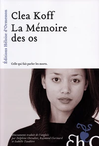 La mémoire des os