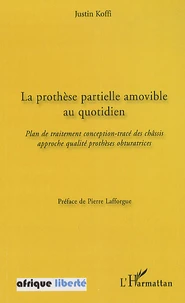 La prothèse partielle amovible au quotidien