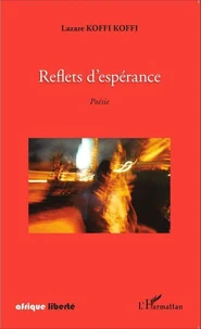 Reflets d'espérance