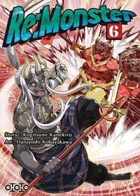 Kogitsune Kanekiru et Haruyoshi Kobayakawa - Re:Monster Tome 6 : .