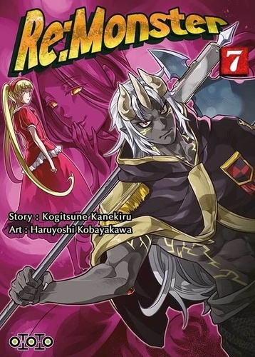 Kogitsune Kanekiru et Haruyoshi Kobayakawa - Re:Monster Tome 7 : .