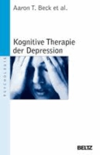Kognitive Therapie der Depression.
