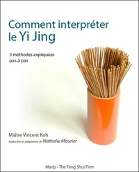 Comment interpréter le Yi Jing